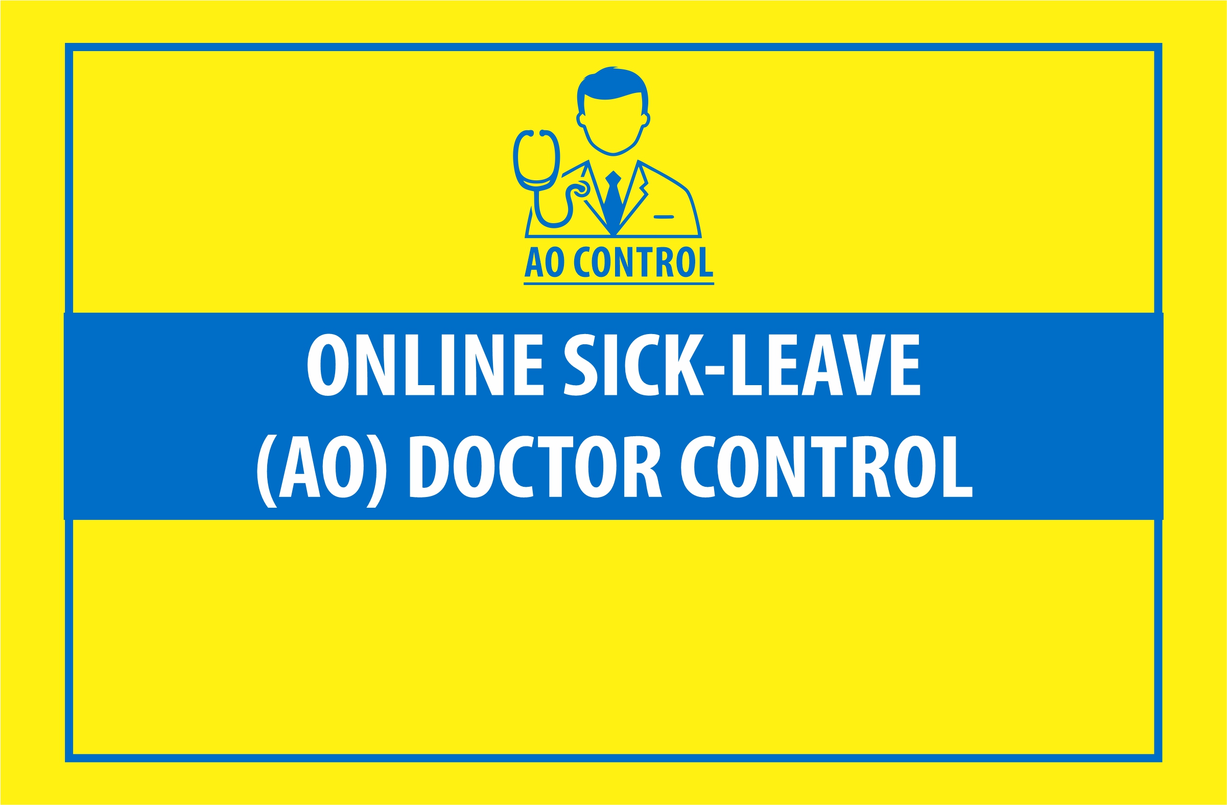 AO control: Report for sick-leave control online